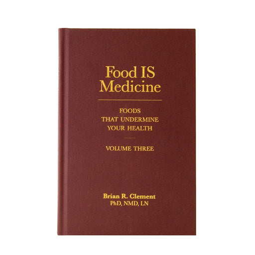 Food IS Medicine Volume 3 