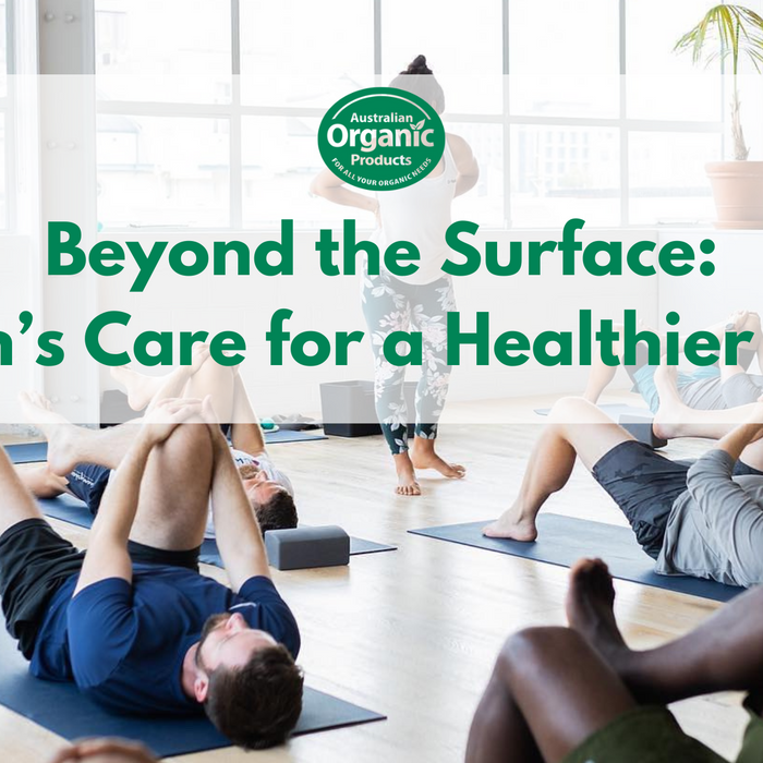 Beyond the Surface: Men’s Care for a Healthier, Happier Life