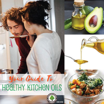 The Good Kind Of Fat - A Guide To Healthy Kitchen Oils