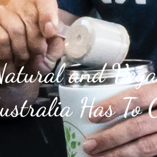 The Best Natural and Vegan Protein Powders Australia Has To Offer