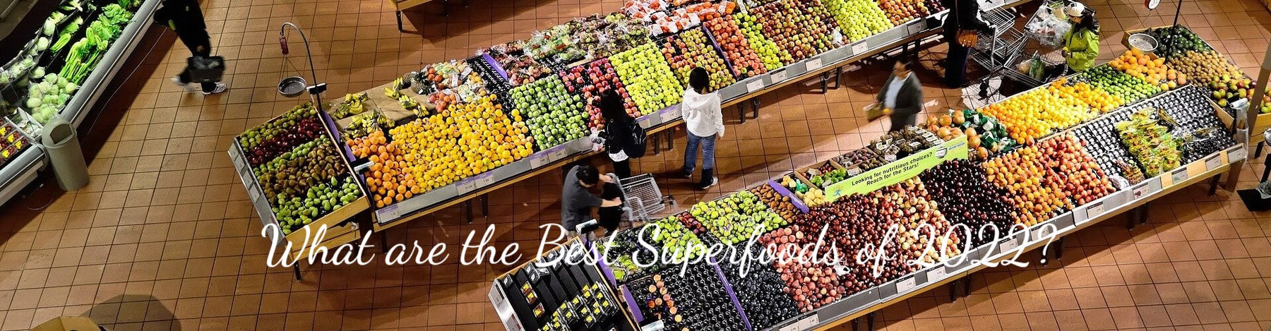 What are the Best Superfoods of 2022?