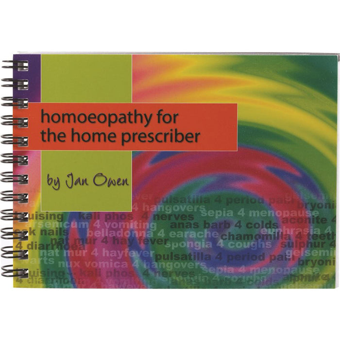 Owen Homoeopathics Home Prescriber Homoeopathy Booklet